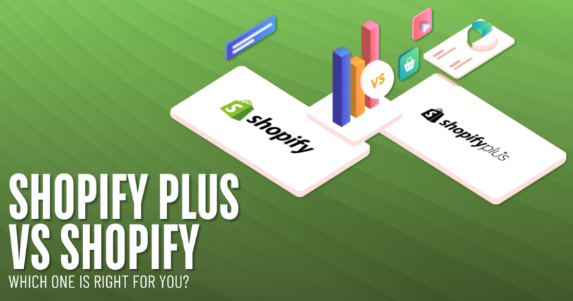 Shopify Plus vs. Standard Shopify: Which One is Right for You?