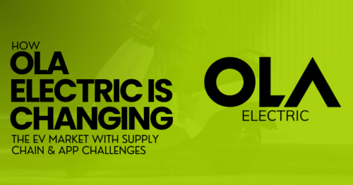 Ola Electric’s Impact on the EV Market: Navigating Supply Chain & App Challenges