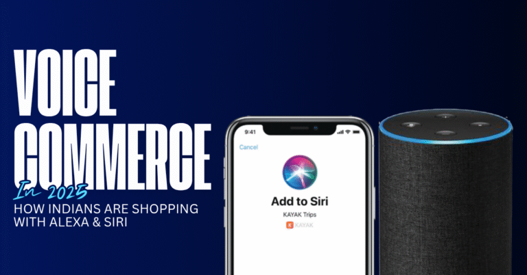 Voice Commerce in 2025: How Indians Are Shopping with Alexa & Siri