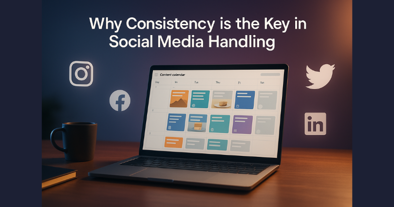 Why Consistency is the Key in Social Media Handling