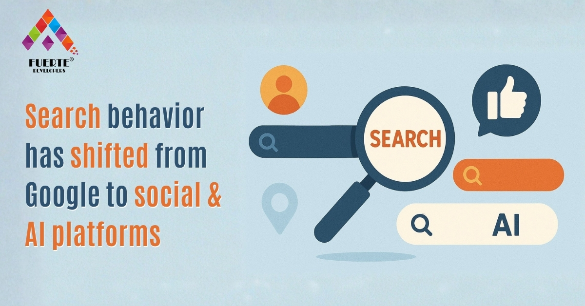 You are currently viewing Search behavior has shifted from Google to social & AI platforms