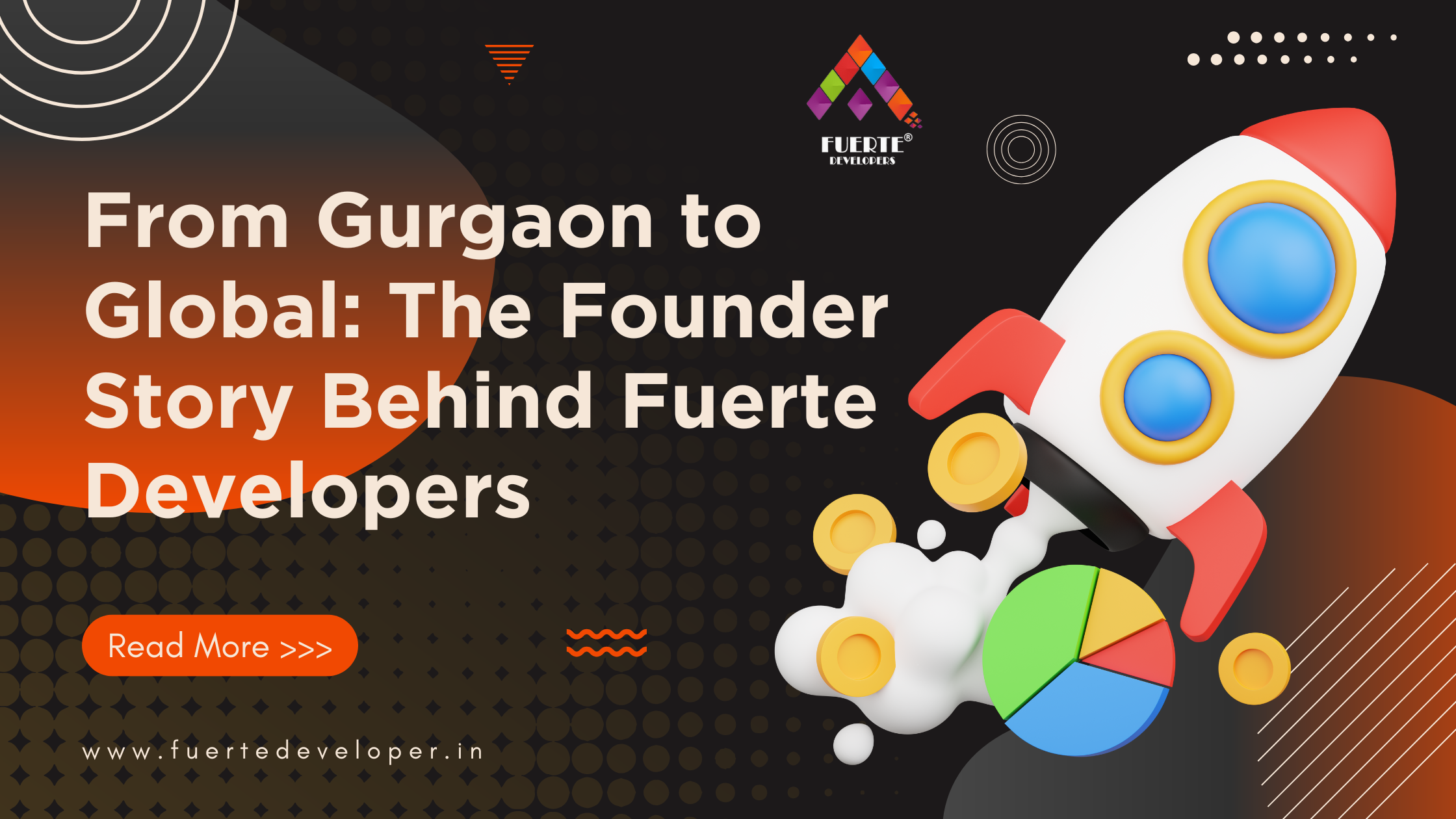 You are currently viewing From Gurgaon to Global: The Founder Story Behind Fuerte Developers
