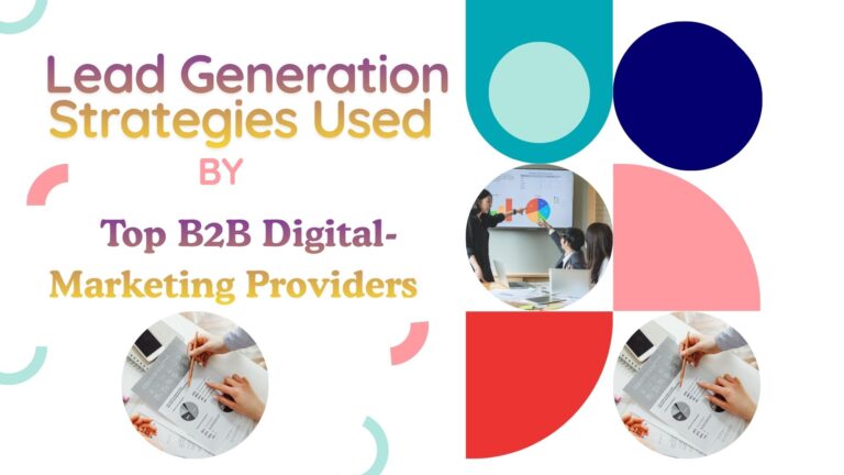 Lead Generation Strategies Used Lead Generation Strategies Used