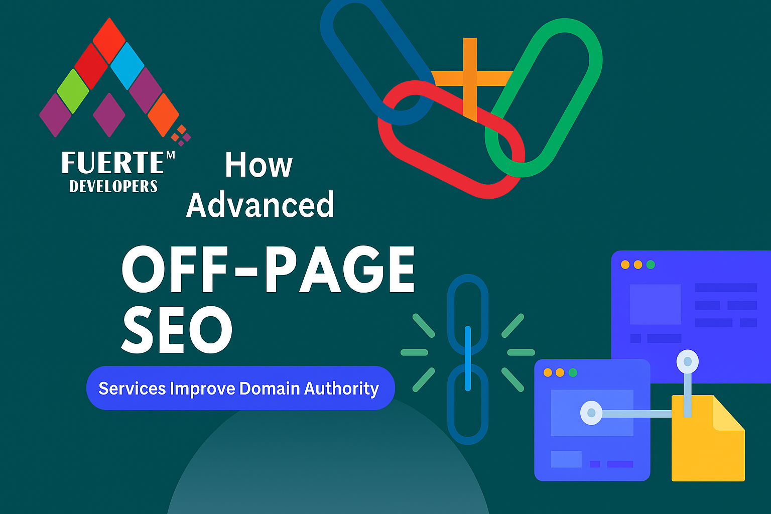 You are currently viewing How Advanced Off-Page SEO Services Improve Domain Authority