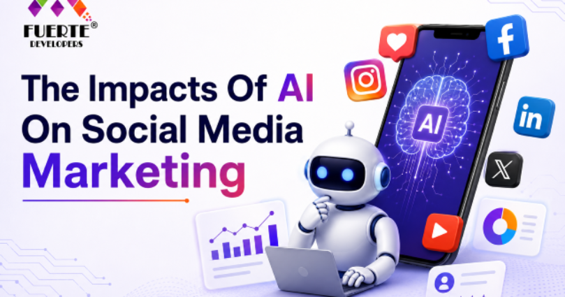 The Impacts Of AI On Social Media Marketing