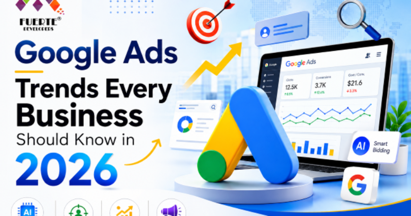 Google Ads Trends Every Business Should Know in 2026