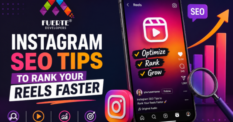 Instagram SEO Tips to Rank Your Reels Faster